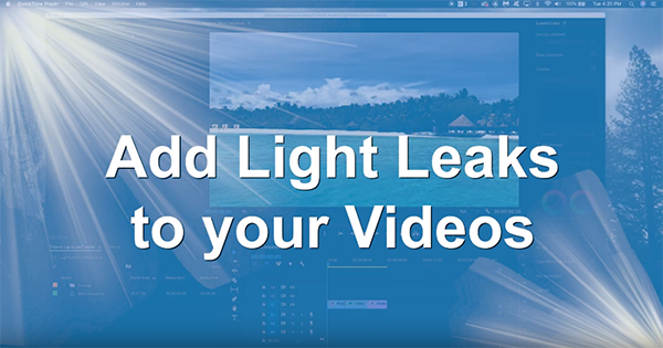 Premiere Pro: Add Light Leaks to Your Videos