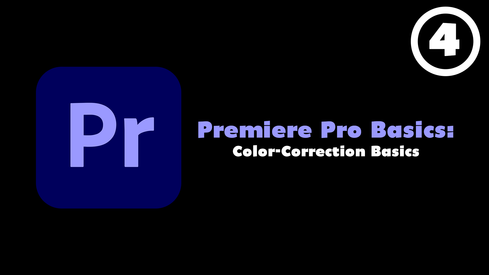 Premiere Pro Basics Course (Episode 4) - Color-Correction Basics